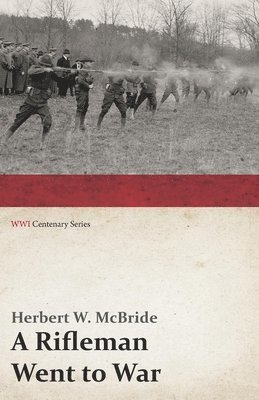 Rifleman Went to War