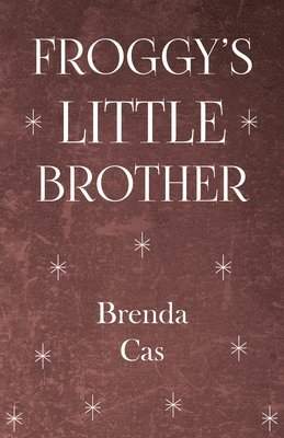 Brenda - Froggy's Little Brother, Häftad