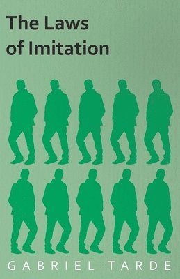 The Laws of Imitation 1