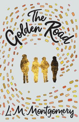 The Golden Road 1