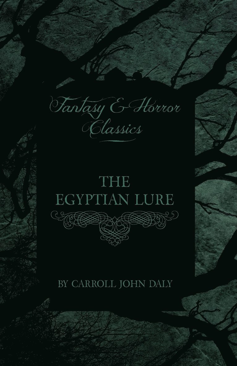 Egyptian Lure (Fantasy and Horror Classics)