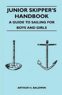 bokomslag Junior Skipper's Handbook - A Guide to Sailing for Boys and Girls