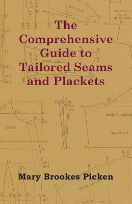 The Comprehensive Guide to Tailored Seams and Plackets 1