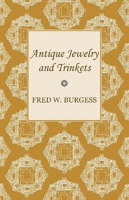 Antique Jewelry and Trinkets 1
