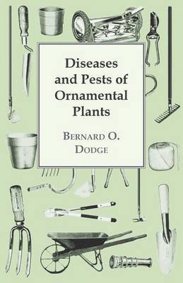 Diseases and Pests of Ornamental Plants 1