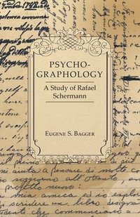 bokomslag Psycho-Graphology - A Study of Rafael Scbermann