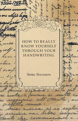 How to Really Know Yourself Through Your Handwriting 1