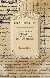 bokomslag Graphology - The Science of Reading Character in Handwriting