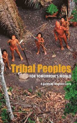 Tribal Peoples for Tomorrow's World 1