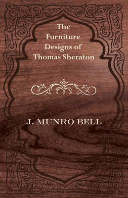 Furniture Designs of Thomas Sheraton