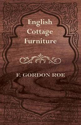 English Cottage Furniture 1
