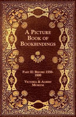 A Picture Book of Bookbindings - Part II 1