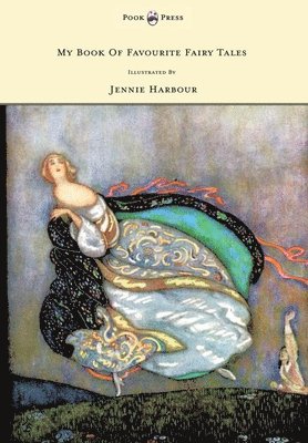 My Book Of Favourite Fairy Tales - Illustrated by Jennie Harbour