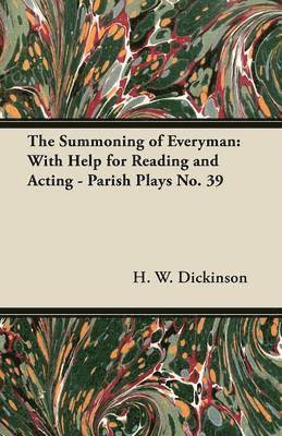 H. W. Dickinson - Summoning of Everyman, Häftad