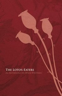 bokomslag The Lotos-Eaters