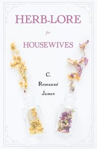 bokomslag Herb-Lore for Housewives