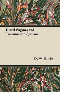 bokomslag Diesel Engines and Transmission Systems