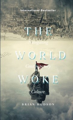 Brian Hudson - World Woke, Häftad