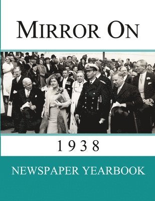 Mirror On 1938, Häftad