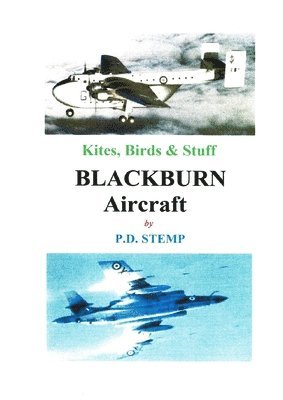 Kites, Birds & Stuff - BLACKBURN Aircraft. 1