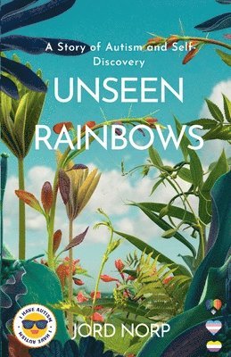 Unseen Rainbows 1