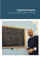 bokomslag Centottanta Esercizi di Navigazione