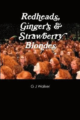 bokomslag Redheads, Ginger's & Strawberry Blondes