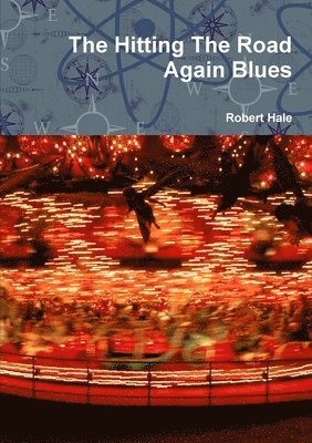 Robert Hale - Hitting The Road Again Blues, Häftad