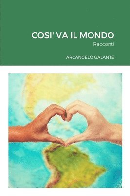 Cosi' Va Il Mondo 1