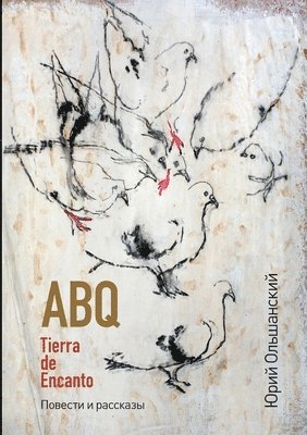 bokomslag ABQ: Tierra de Encanto ??????? ? ????????