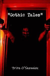 bokomslag &quot;Gothic Tales&quot;