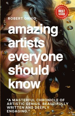 bokomslag Amazing Artists everyone should Know