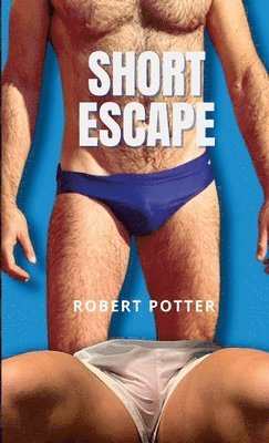 Robert Potter - Short Escape, Häftad