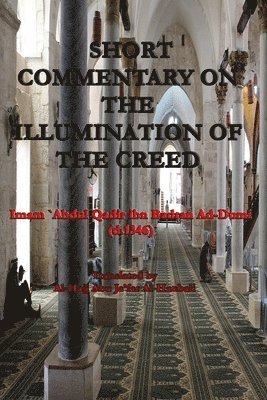 Short Commentary on the Illumination of the Creed 1