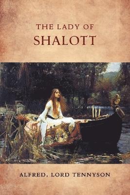 The Lady of Shalott 1