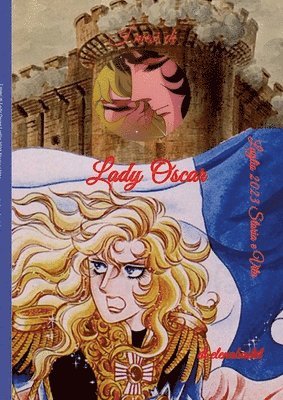 Elena Romanello - I mesi di Lady Oscar - Luglio, Häftad