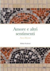 bokomslag Amore e altri sentimenti