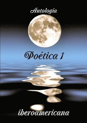 Autores Varios - Antologia Poética I iberoamericana, Häftad
