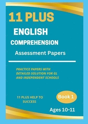 bokomslag 11 Plus English Comprehension Assessment Papers