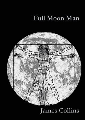 James Collins - Full Moon Man, Häftad