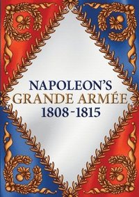 bokomslag Napoleon's Grand Armee