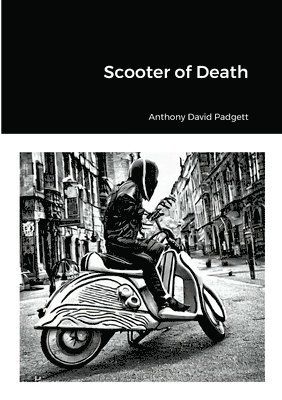 bokomslag Scooter of Death