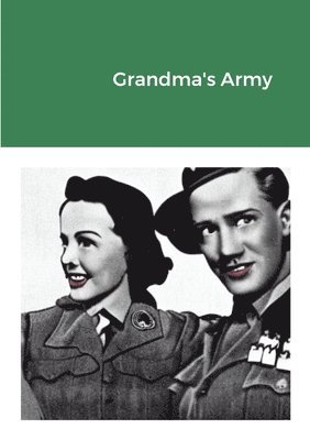 Grandma's Army 1