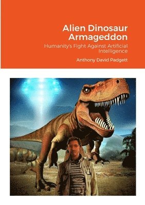 Alien Dinosaur Armageddon 1