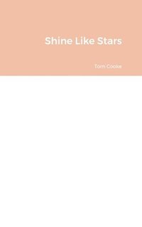 bokomslag Shine Like Stars