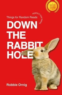 bokomslag Down the Rabbit Hole