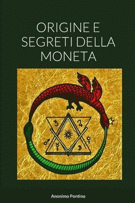 bokomslag Origine E Segreti Della Moneta