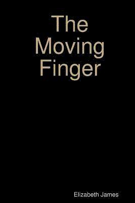 bokomslag The Moving Finger