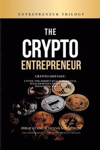 bokomslag The Crypto Entrepreneur