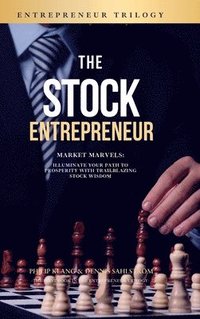 bokomslag The Stock Entrepreneur
